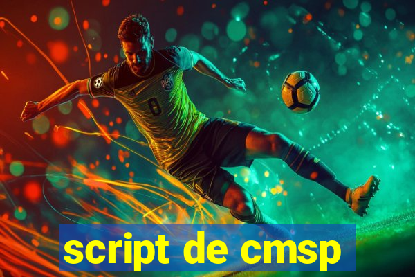 script de cmsp